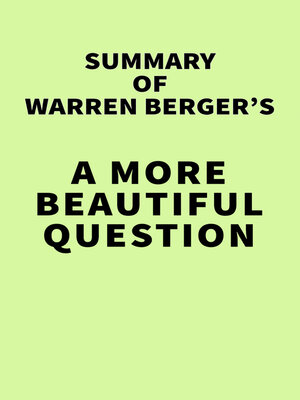cover image of Summary of Warren Berger's a More Beautiful Question